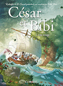 César et Bibi, t. 01